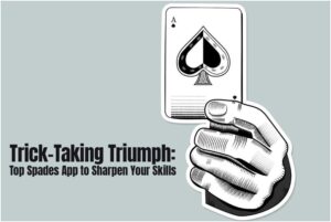 Top Spades App